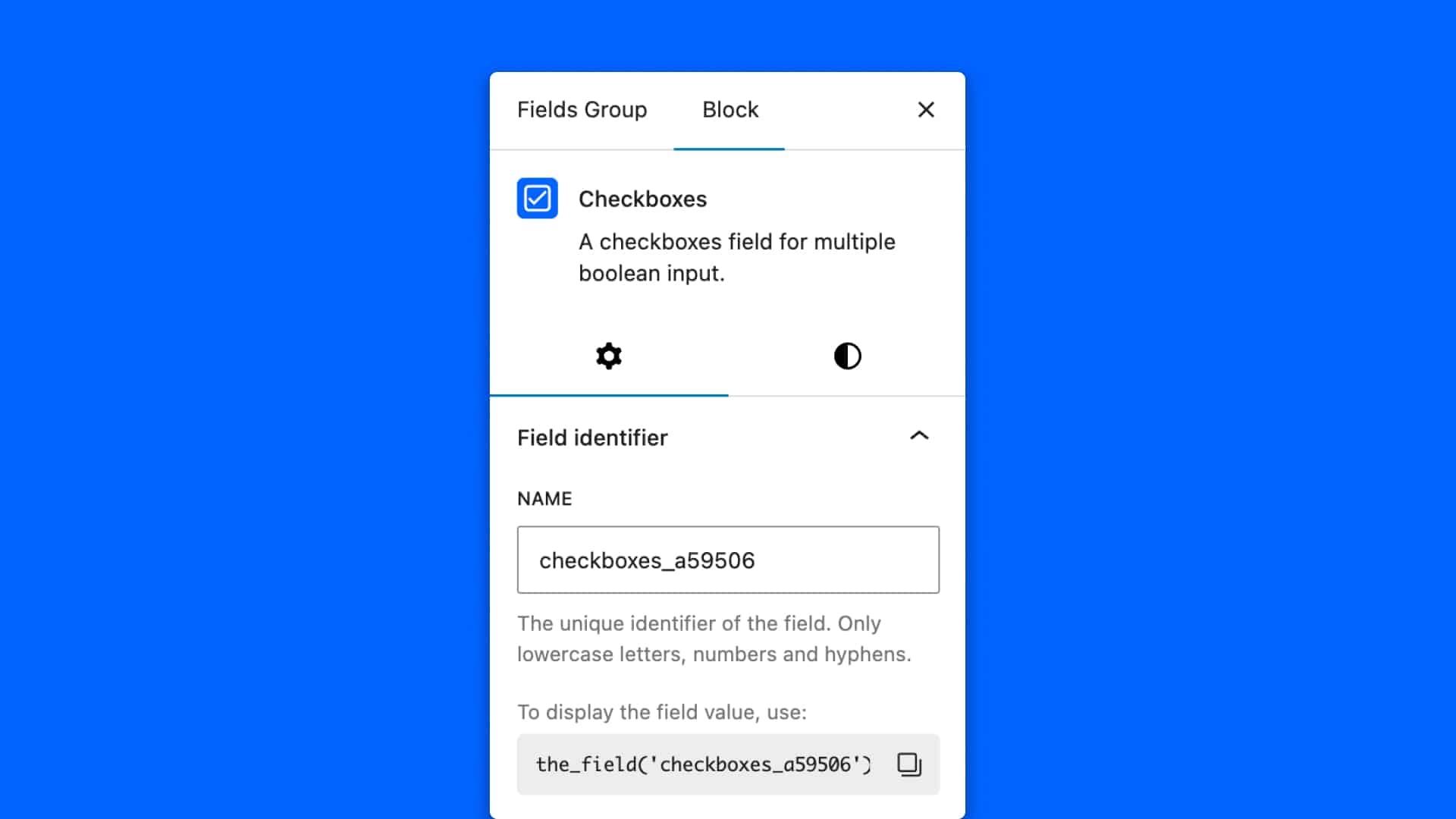 The field identifier panel on the block editor inspector contains the unique field ID.