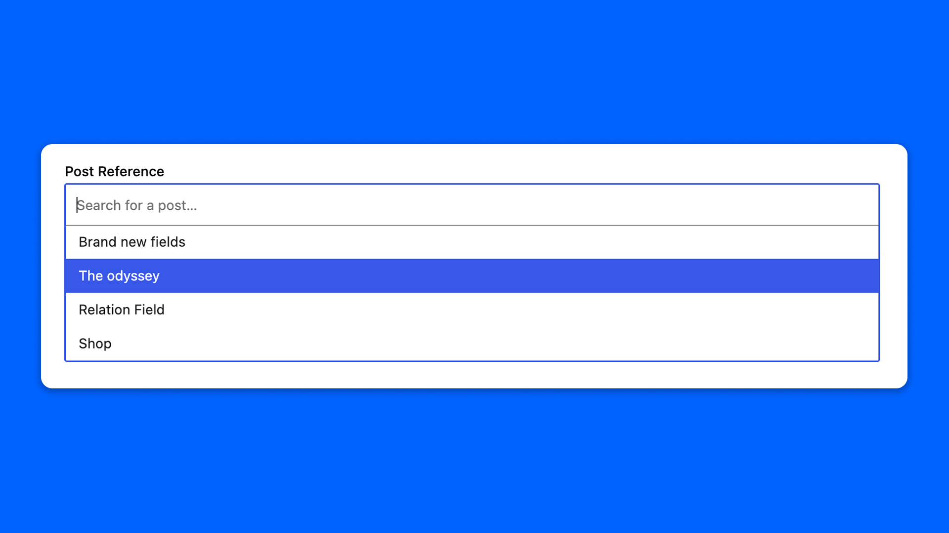 The Modern Field Post Reference field
